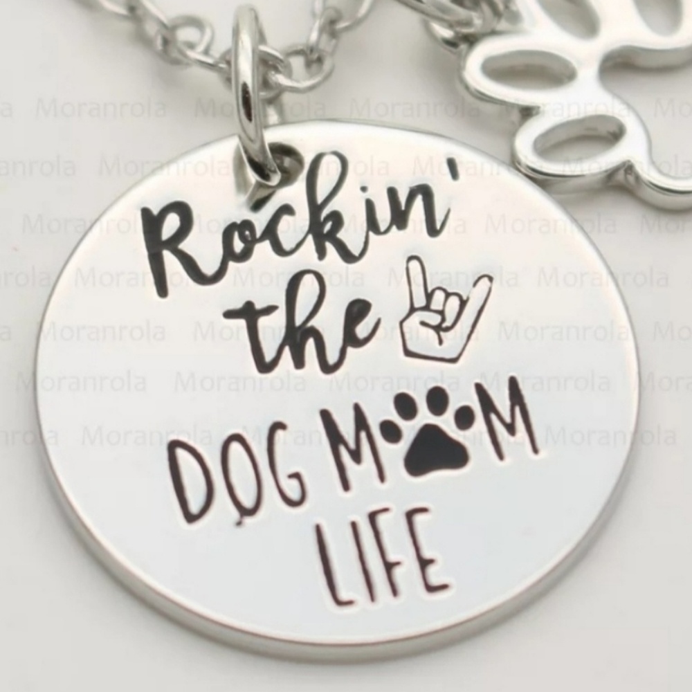 Rockin' the Dog Mom Life Necklace